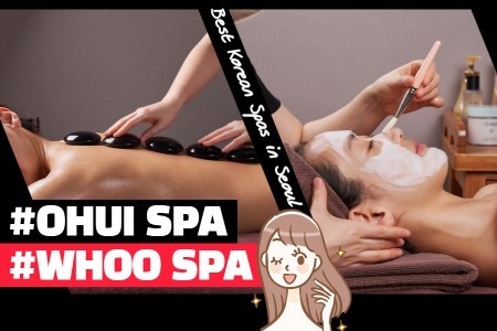 Whoo SPA(OHUI SPA) Myeongdong Main Branch / Luxury cosmetic such as O HUI, WHOO use Myeongdong luxury spa